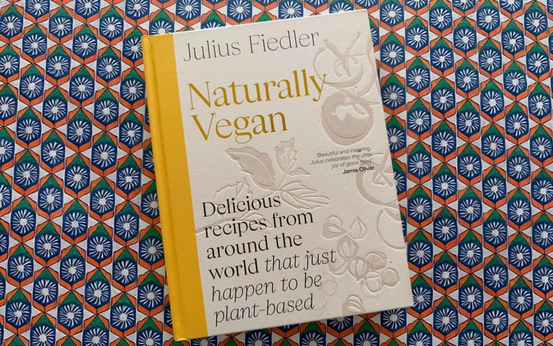 Naturally Vegan by Julius Fiedler